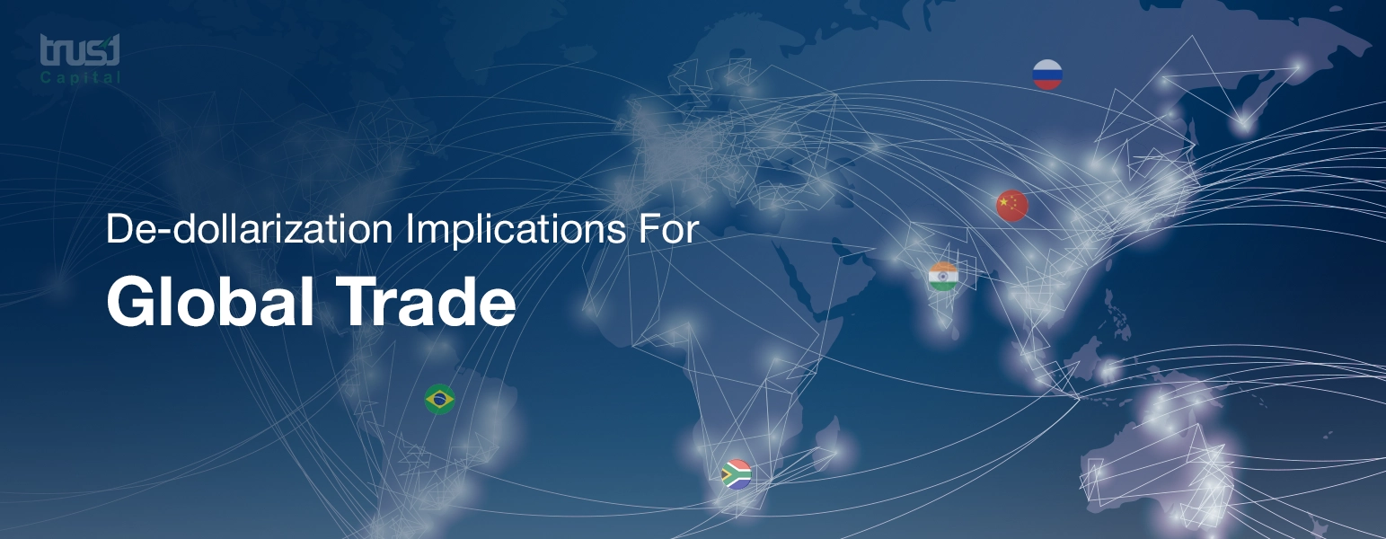 Trust Capital - BRICS Geopolitical Impact