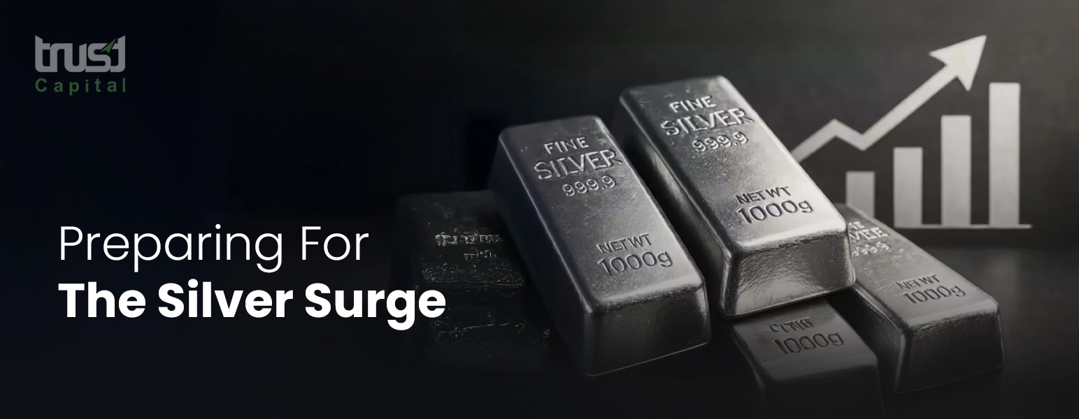 Top Silver Investments:- Trust Capital