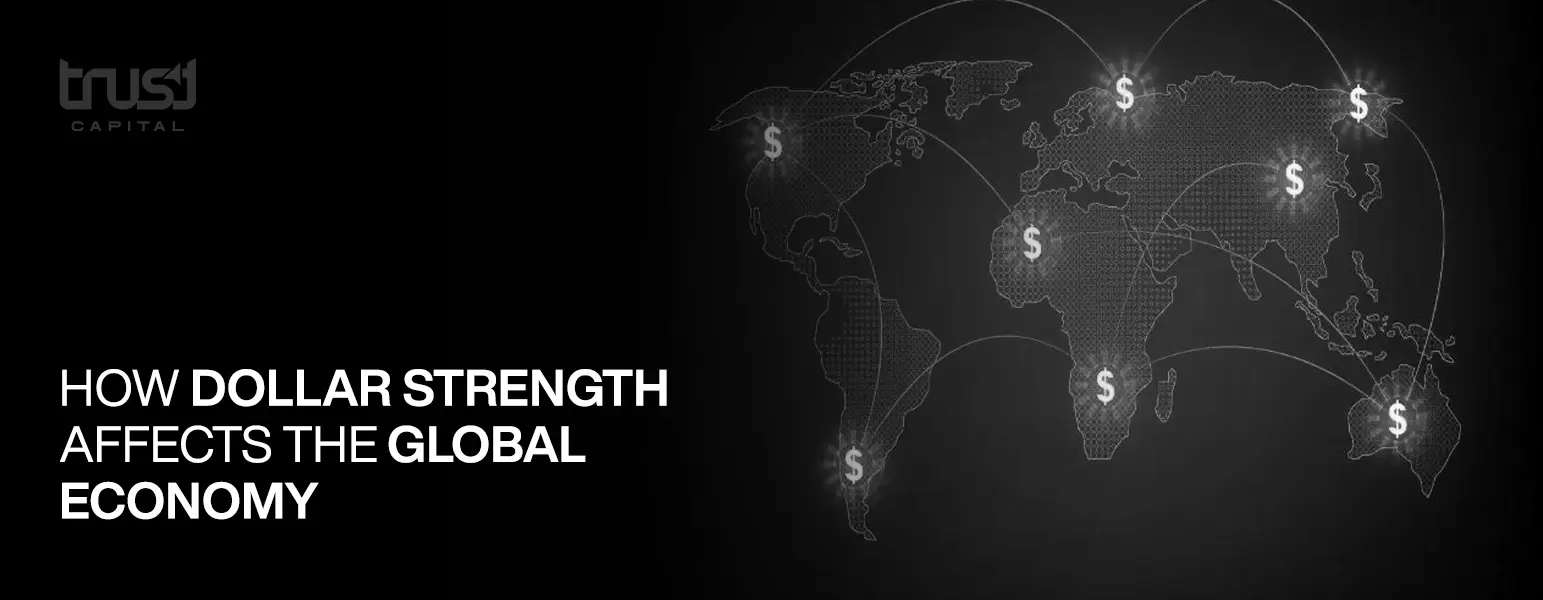 How-Dollar-Strength-Affects-the-Global-Economy